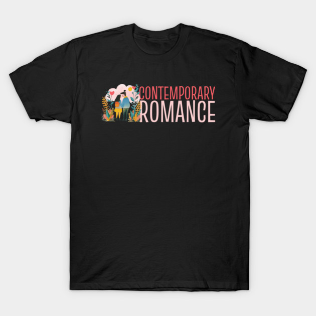 Contemporary Romance Genre Lovers T-Shirt by H. R. Sinclair