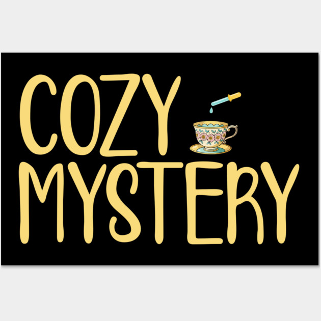 Cozy Mystery Genre Lover Wall Art by H. R. Sinclair