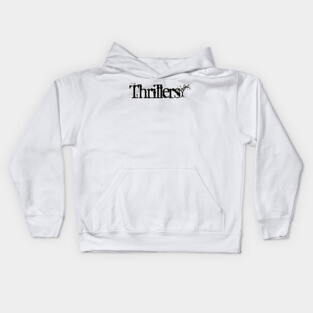 I write Thrillers Kids Hoodie