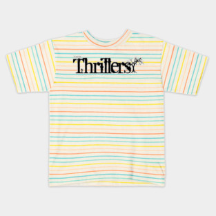 I write Thrillers Kids T-Shirt