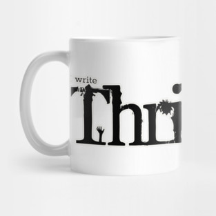 I write Thrillers Mug