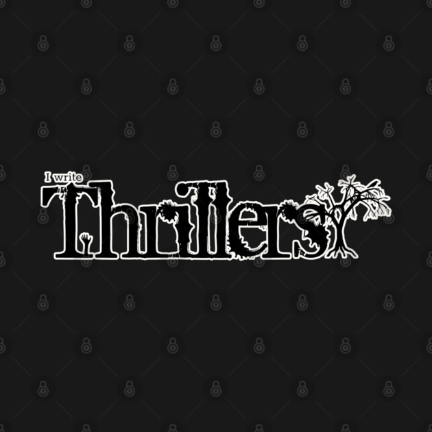 I write Thrillers by H. R. Sinclair