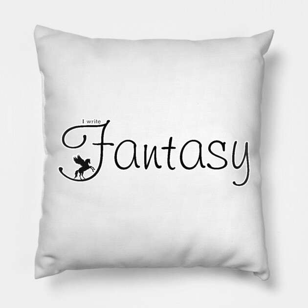 I write Fantasy Pillow by H. R. Sinclair