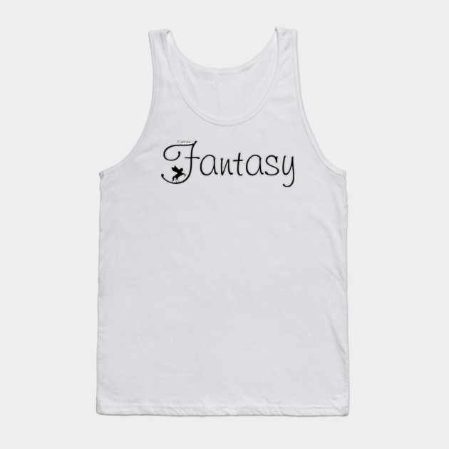 I write Fantasy Tank Top by H. R. Sinclair