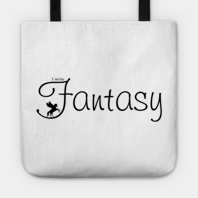 I write Fantasy Tote by H. R. Sinclair
