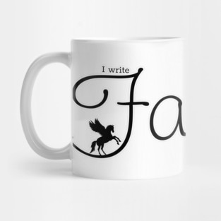 I write Fantasy Mug