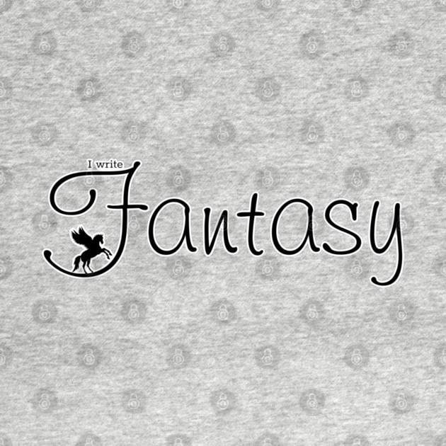 I write Fantasy by H. R. Sinclair