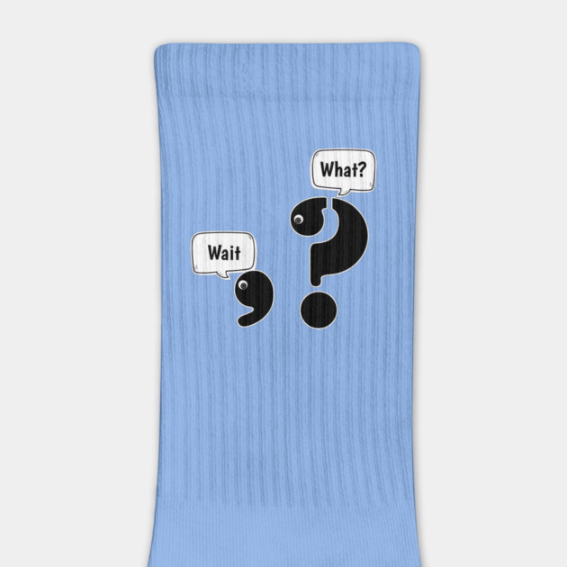 Wait What comma question mark by H. R. Sinclair