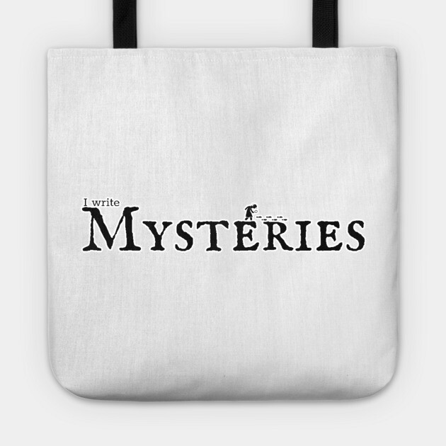 I write Mysteries Tote by H. R. Sinclair