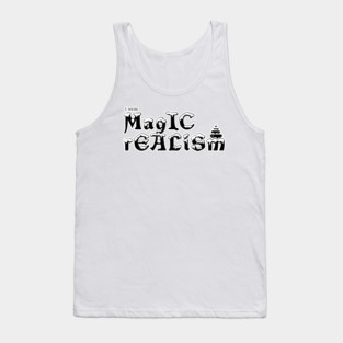 I write Magic Realism Tank Top