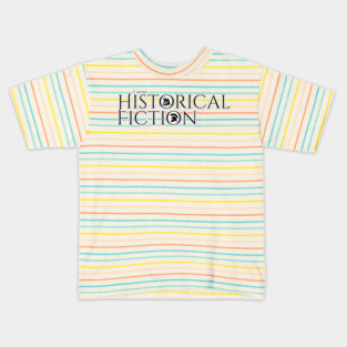 I write Historical Fiction Kids T-Shirt