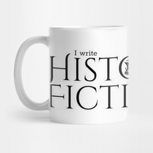 I write Historical Fiction Mug