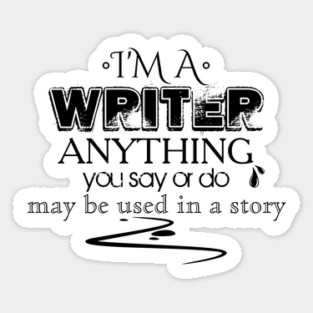 I'm a writer Memorandum Sticker