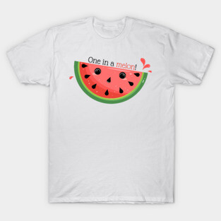 Cute Watermelon Pun, One in a melon! T-Shirt