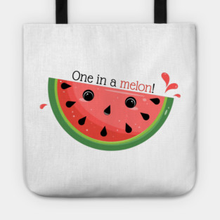 Cute Watermelon Pun, One in a melon! Tote
