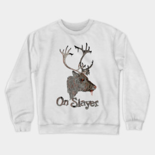 On Slayer Christmas Reindeer Crewneck Sweatshirt