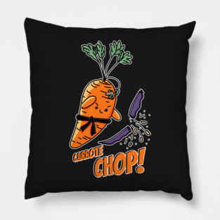Carrote Chop! pun Pillow