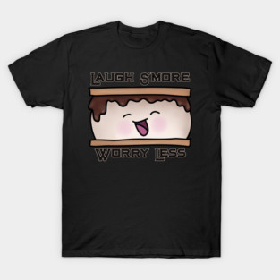 Laugh S'more Worry Less Food Pun T-Shirt