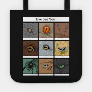 Eye See You Animal Pun, animal eyes Tote