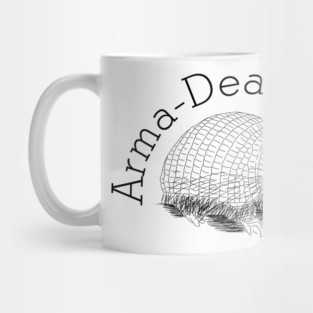 Armadillo Armadeal with it pun Mug