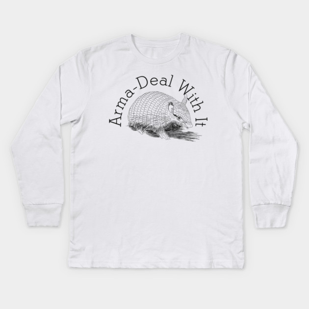 Armadillo Armadeal with it pun Kids Long Sleeve T-Shirt by H. R. Sinclair