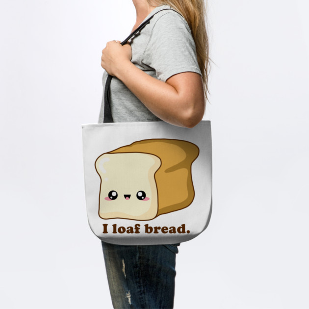 Punny I loaf bread, Kawaii Bread by H. R. Sinclair