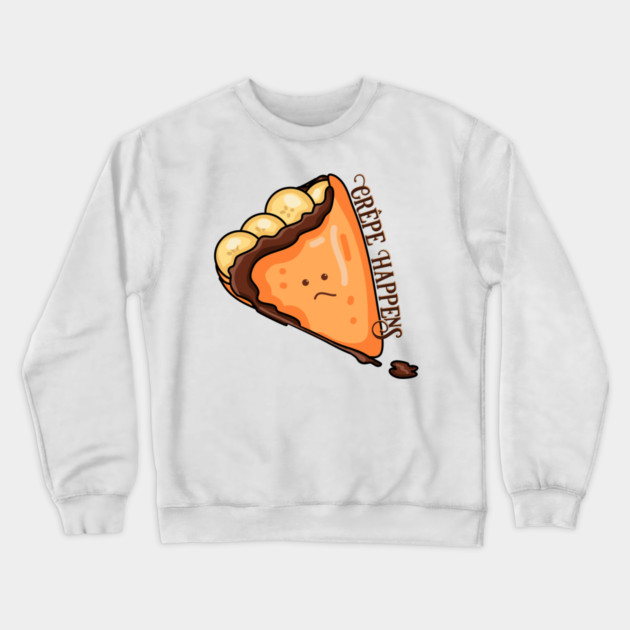 Crêpe Happens Food Pun Crewneck Sweatshirt by H. R. Sinclair