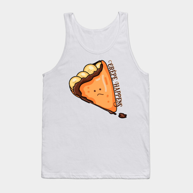 Crêpe Happens Food Pun Tank Top by H. R. Sinclair