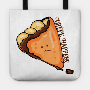Crêpe Happens Food Pun Tote