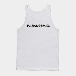 I write Paranormal Tank Top