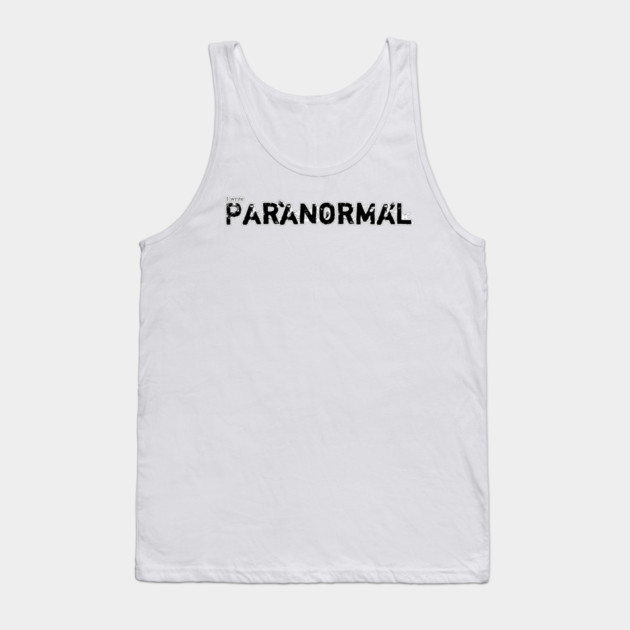 I write Paranormal Tank Top by H. R. Sinclair