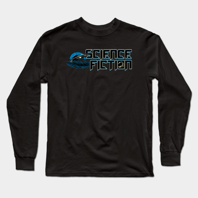 Science Fiction Genre Lovers Long Sleeve T-Shirt by H. R. Sinclair