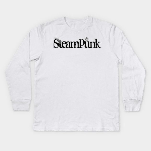 I write Steampunk Kids Long Sleeve T-Shirt by H. R. Sinclair