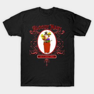 Vintage Bloody Mary 3 Times T-Shirt