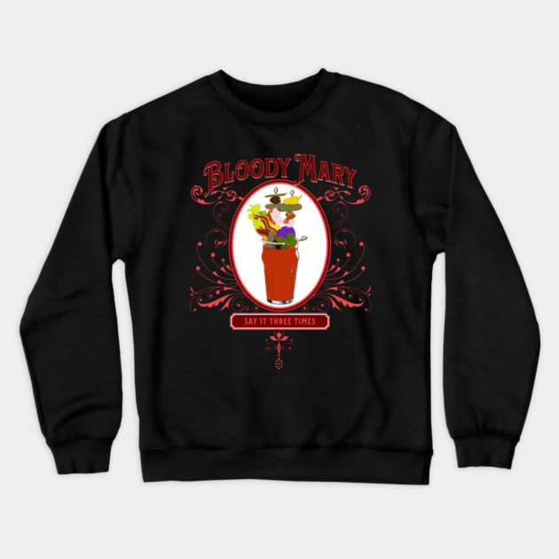 Vintage Bloody Mary 3 Times Crewneck Sweatshirt by H. R. Sinclair