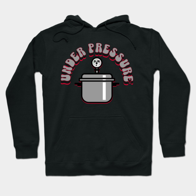 Cute Under Pressure Cooker Hoodie by H. R. Sinclair