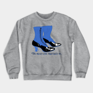 Vintage Spat Boots, road less traveled by Crewneck Sweatshirt