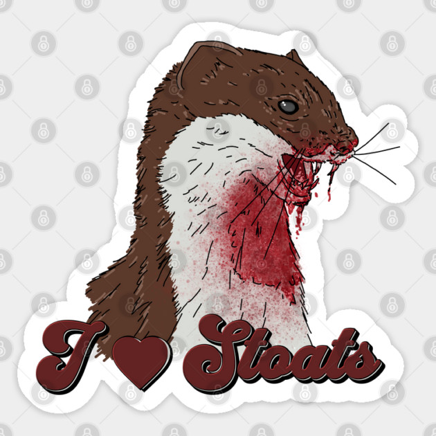 I Love Stoats Sticker by H. R. Sinclair