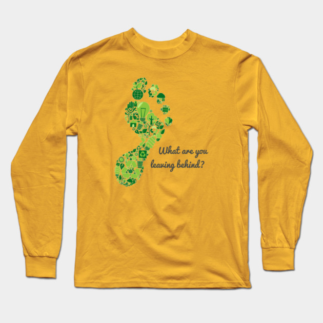 What are you leaving behind? Long Sleeve T-Shirt by C.Code