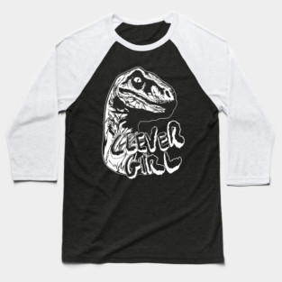 Clever Girl Velociraptor Science Fiction Movie Baseball T-Shirt