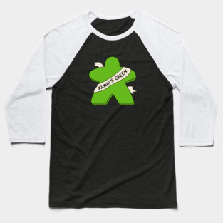 Always Green Meeple Board Game Baseball T-Shirt