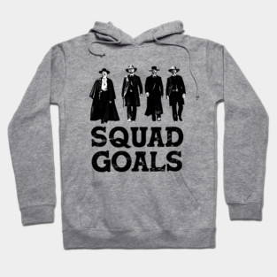 Tombstone Squad Goals Hoodie
