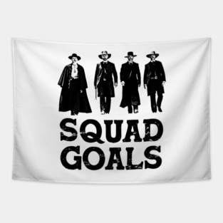 Tombstone Squad Goals Tapestry