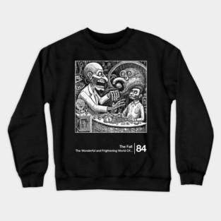 The Fall / Graphic Artwork Design Crewneck Sweatshirt