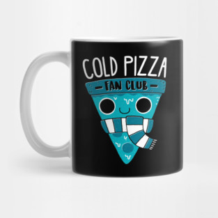 Cold Pizza Fan Club Mug