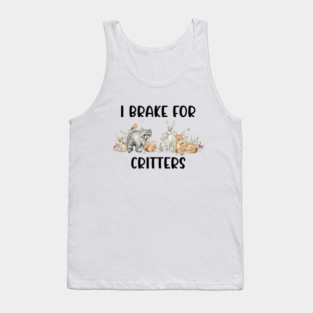 Animal Lover, Brake For Critters Tank Top