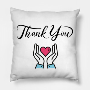 Thank You! Pillow
