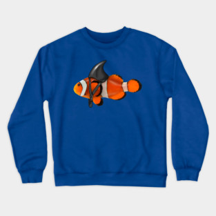 Clownfish, Shark Motivational, Funny Ocean Animal Crewneck Sweatshirt