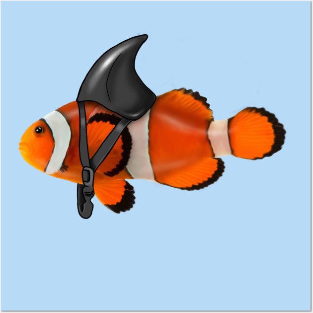 Clownfish, Shark Motivational, Funny Ocean Animal Wall Art by logiamerch