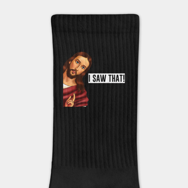 Jesus I saw that, Funny Christian Saying by logiamerch